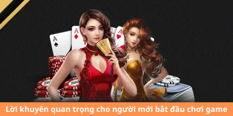 Lời khuyên quan trọng cho người mới bắt đầu chơi game