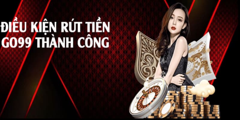 Những quy định chung cần nắm khi rút tiền 